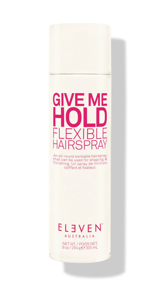 ELEVEN Give Me Hold Flexible Hairspray 300ml - Shelley and Co