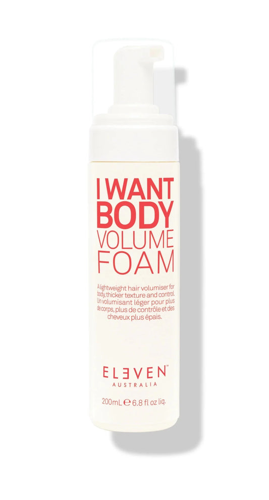 ELEVEN I Want Body Volume Foam 200ml - Shelley and Co