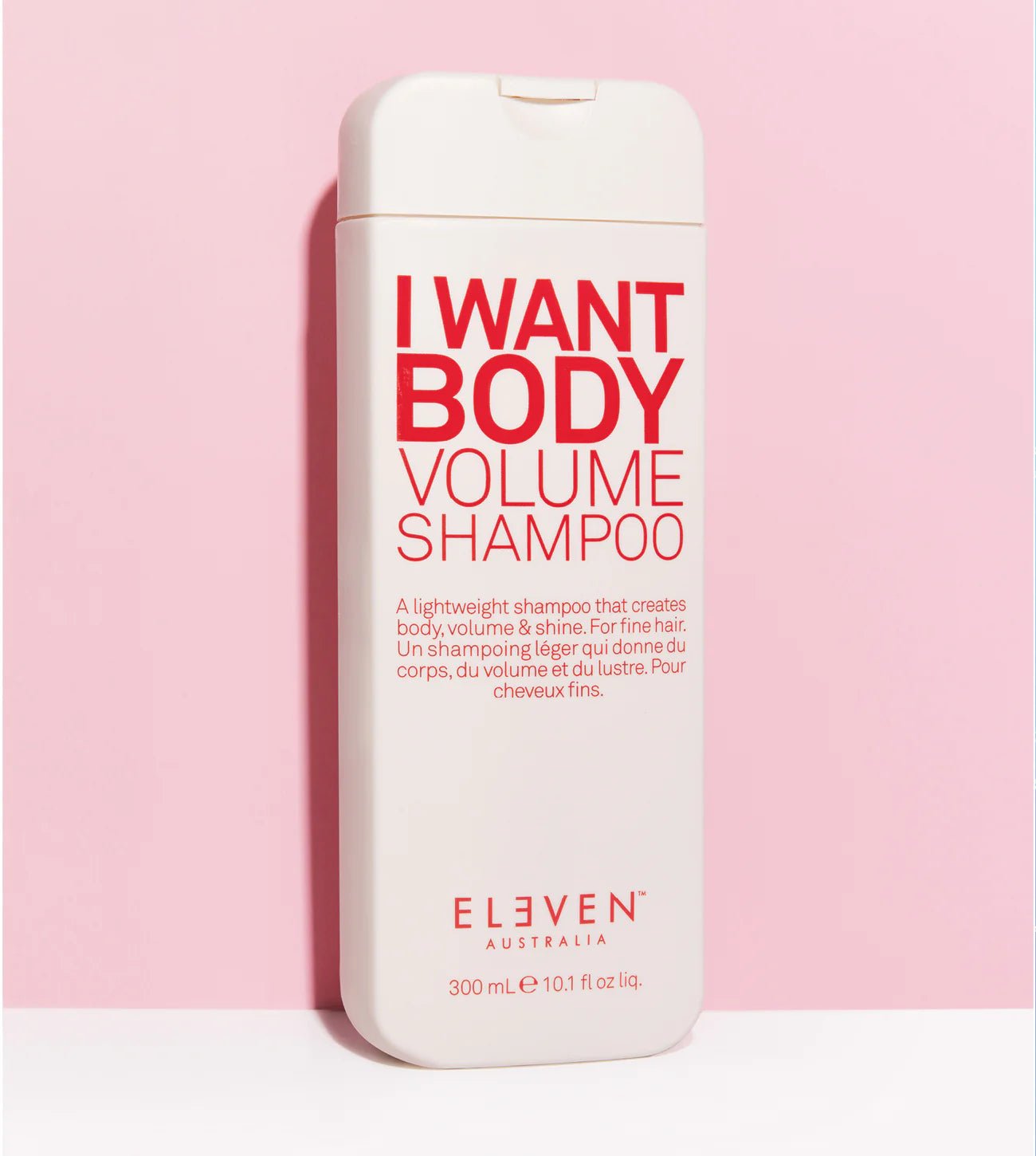 ELEVEN I Want Body Volume Shampoo 300ml - Shelley and Co