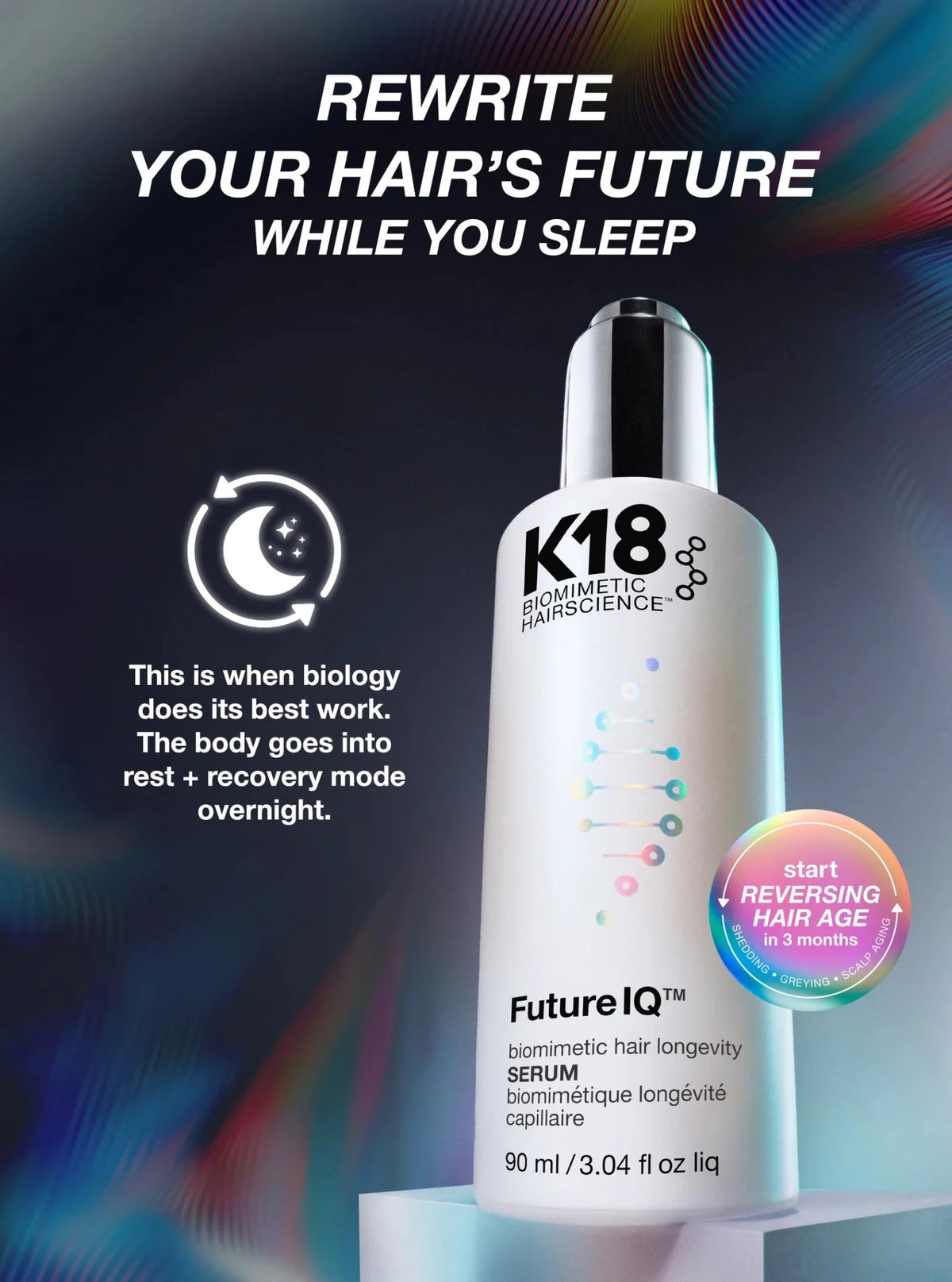 K18 FutureIQ™ Biomimetic Hair Longevity Serum 90ml - Shelley and Co